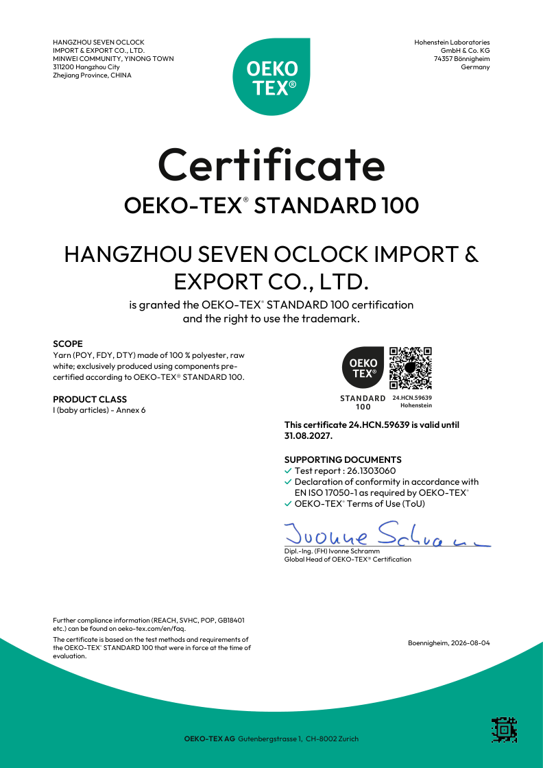 OEKO-TEX® STANDARD 100 — HANGZHOU SEVEN OCLOCK IMPORT & EXPORT CO., LTD.